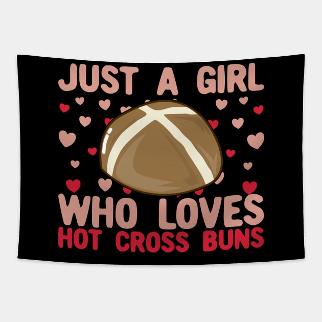 Just A Girl Who Loves Hot Cross Buns Tapestry by KawaiinDoodle