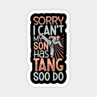 My son does Tang Soo Do Magnet