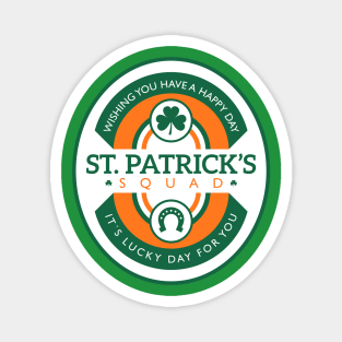 St Patricks day squad - Its a lucky day for you Magnet