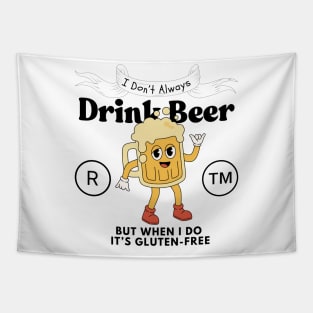 I don't always drink beer, but when I do, it's gluten-free Tapestry