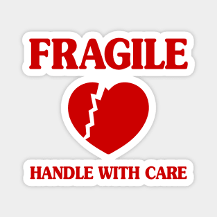 Fragile Heart Handle With Care Magnet