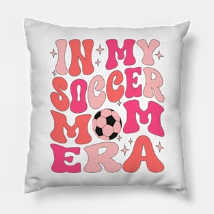 In My Soccer Mom Era Groovy Soccer mom life Pillow