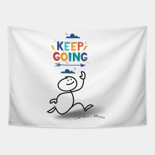 keep going, make a difference Tapestry