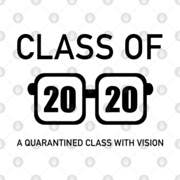 Discover Class of 2020 - Class Of 2020 - T-Shirt