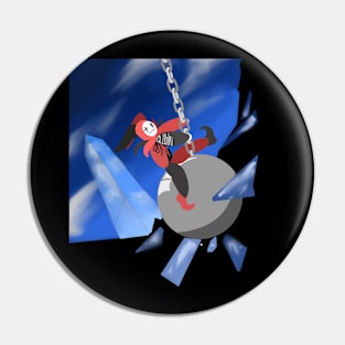 smash with a wrecking ball Pin