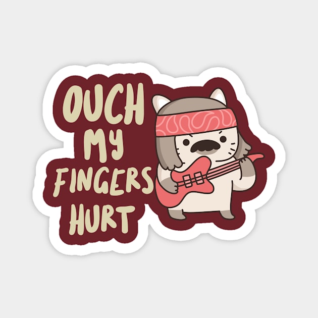 Ouch, My Fingers Hurt Magnet by Dont Fret Clothing