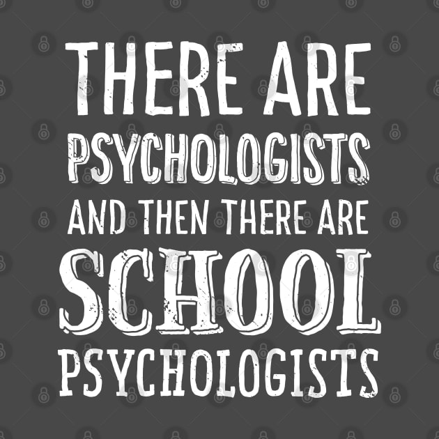 School Psychologist T-Shirt Counselor Therapist Mental Health by Uinta Trading