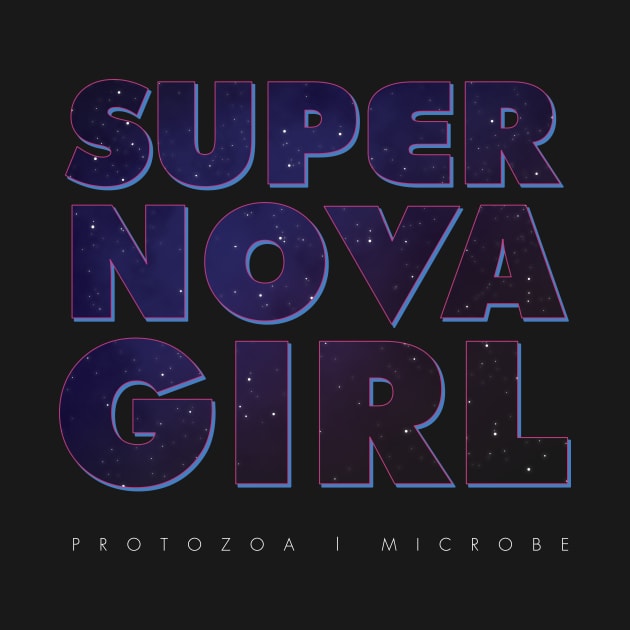 Super Nova Girl, Zetus Lapetus! by Heyday Threads