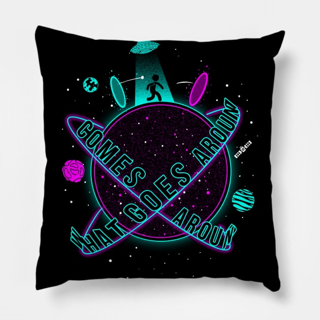 What Goes Around Comes Around Pillow by constantine2454