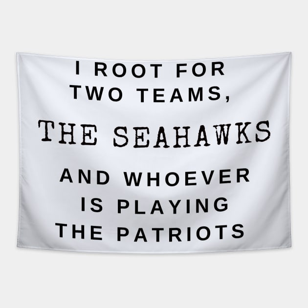 Seahawks not Patriots Tapestry by Charissa013