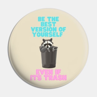 Raccoon quote Pin