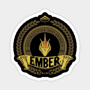 EMBER - LIMITED EDITION Magnet