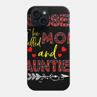 Blessed To be called Mom and auntie Phone Case