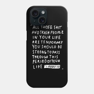 Depressed Black and White Text Phone Case