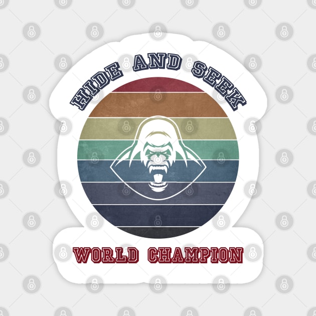 Hide And Seek World Champion Magnet by Retro Vintage