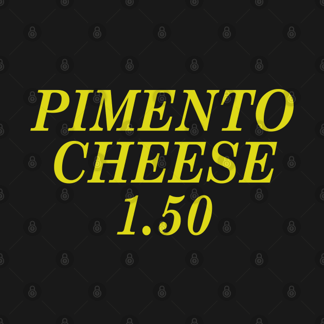 Pimento Cheese 1.50 by mdr design