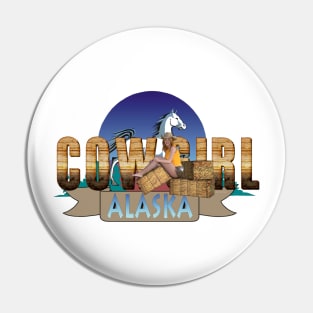 Alaska Cowgirl Pin