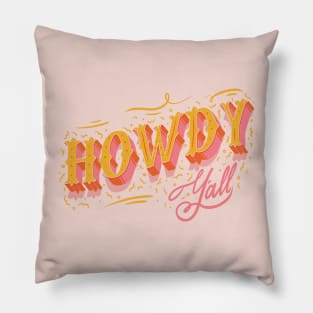 Howdy Yall - Pink Background Pillow