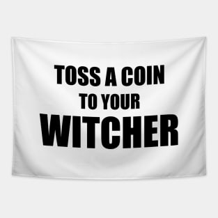 Toss a Coin To Your Witcher Tapestry