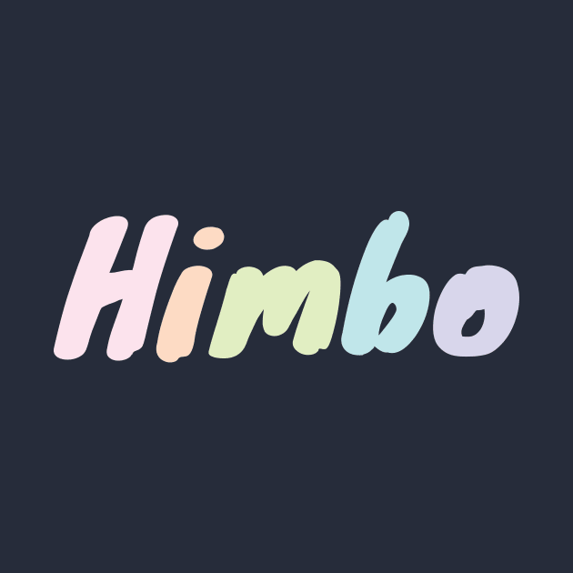 Himbo Pride by Sticus Design