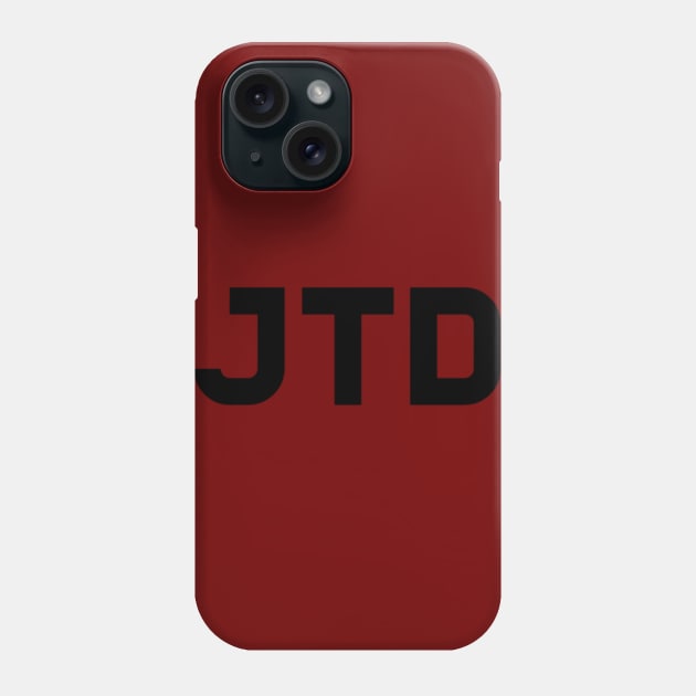 More JTD logo designs Phone Case by jtdplayz