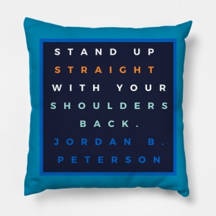 Jordan B. Peterson Rule #1 Pillow