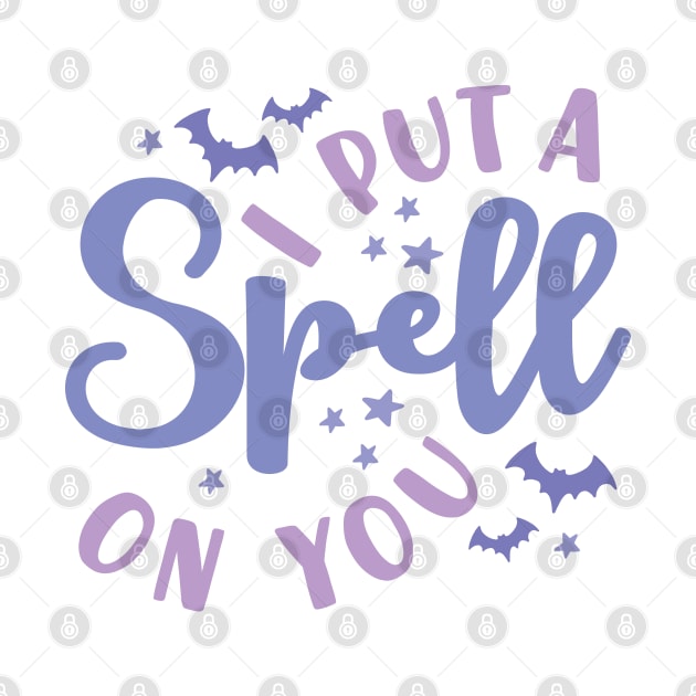 I Put A Spell On You Halloween Fall Cute by GlimmerDesigns