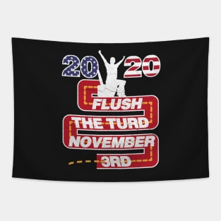 Flush The Turd November 3rd Tapestry