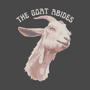 The Goat Abides T-Shirt