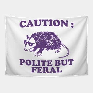 Polite but feral possum Tapestry