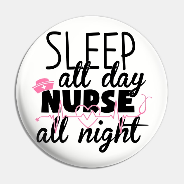 sleep all day nurse all night Pin by busines_night