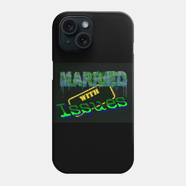 Love & Marriage Phone Case by marriedwithissues