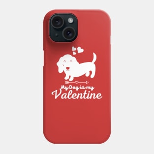 My Dog is My Valentine, Valentine's Day Phone Case