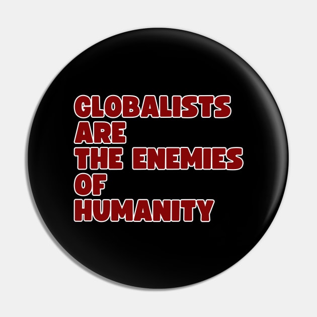 Globalists are the enemies of humanity Pin by la chataigne qui vole ⭐⭐⭐⭐⭐