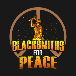 Blacksmiths for Peace T-Shirt