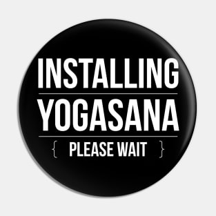 Installing Yogasana Please Wait Pin