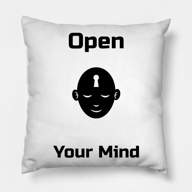 Open Your mind Pillow by NickDsigns