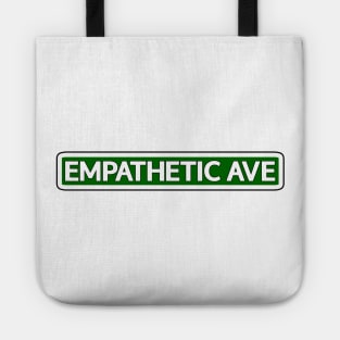 Empathetic Ave Street Sign Tote