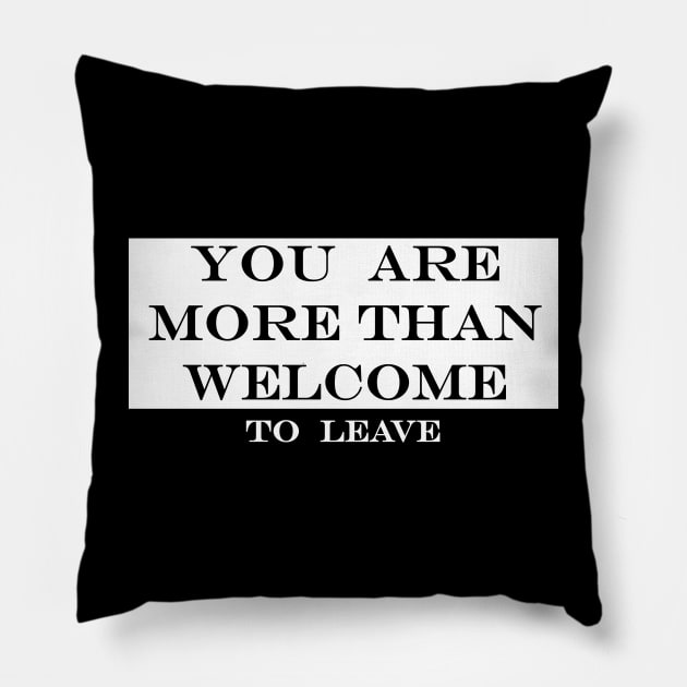 you are more than welcome to leave Pillow by NotComplainingJustAsking