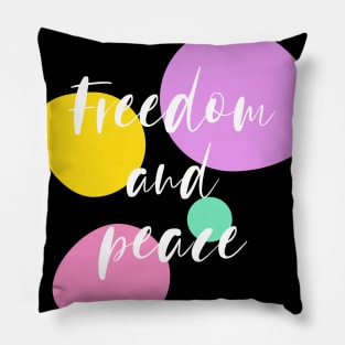 Freedom And Peace Pillow