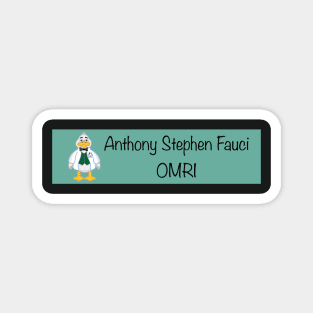 Anthony Stephen Fauci OMRI Magnet