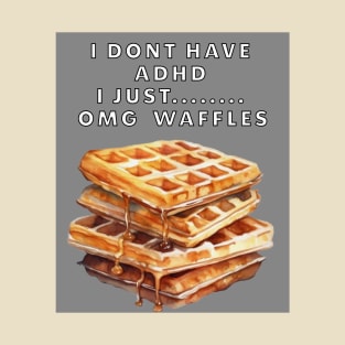 Add Waffles T-Shirt