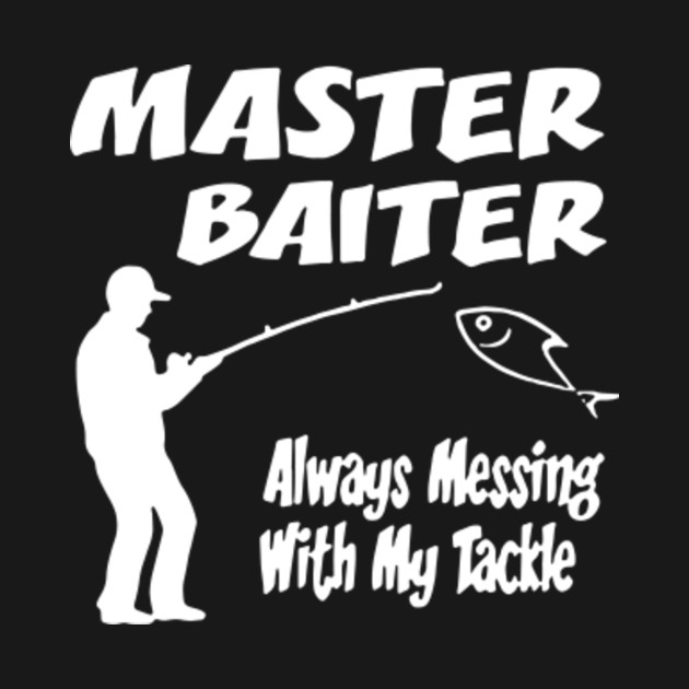 Free Free 303 Master Baiter Funny Fishing Svg SVG PNG EPS DXF File