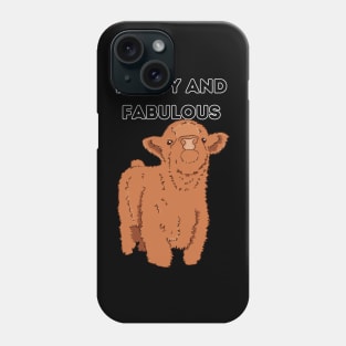 Fluffy and fabulous Phone Case