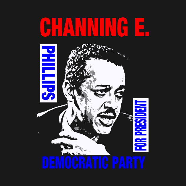 Channing E. Phillips-For President 2 by truthtopower