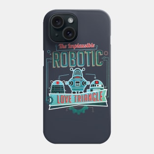 Implausible Robotic Love Triangle Phone Case