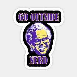 go outside nerd Magnet