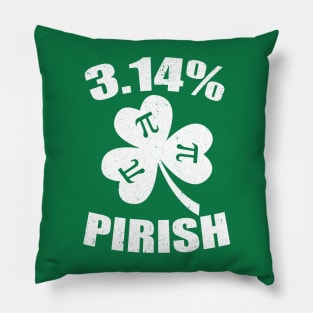 Pi Day St. Patrick's 3.14 Irish Funny Pirish Math Teacher Pillow