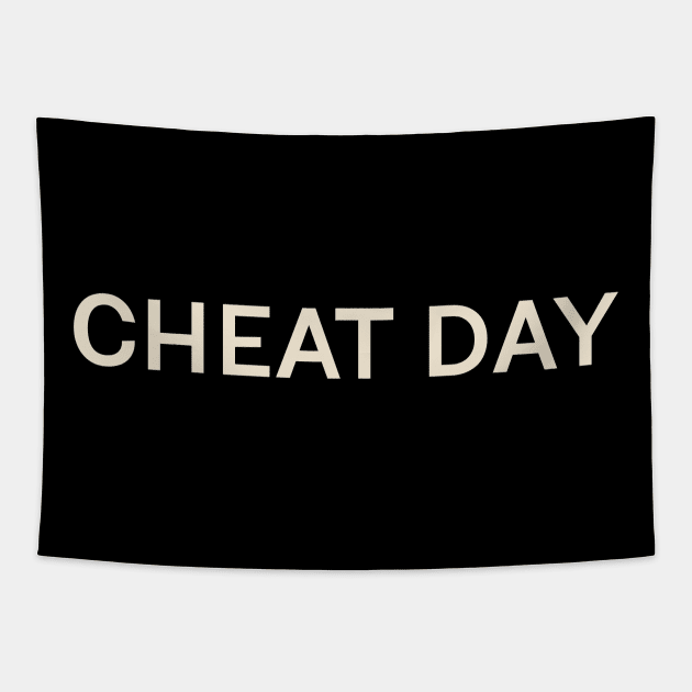 Cheat Day On This Day Perfect Day Tapestry by TV Dinners