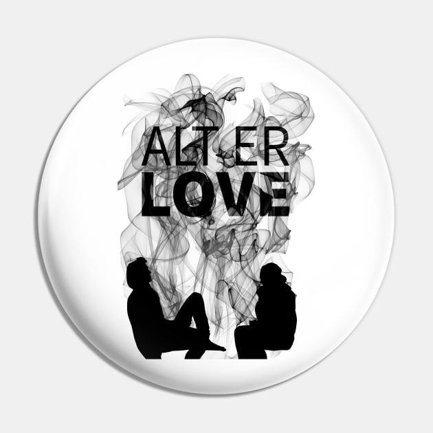 Alt Er Love - Evak Pin by byebyesally